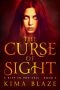 [A Rift in the Veil 02] • The Curse of Sight (A RIFT IN THE VEIL Book 2)